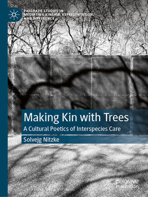 cover image of Making Kin with Trees